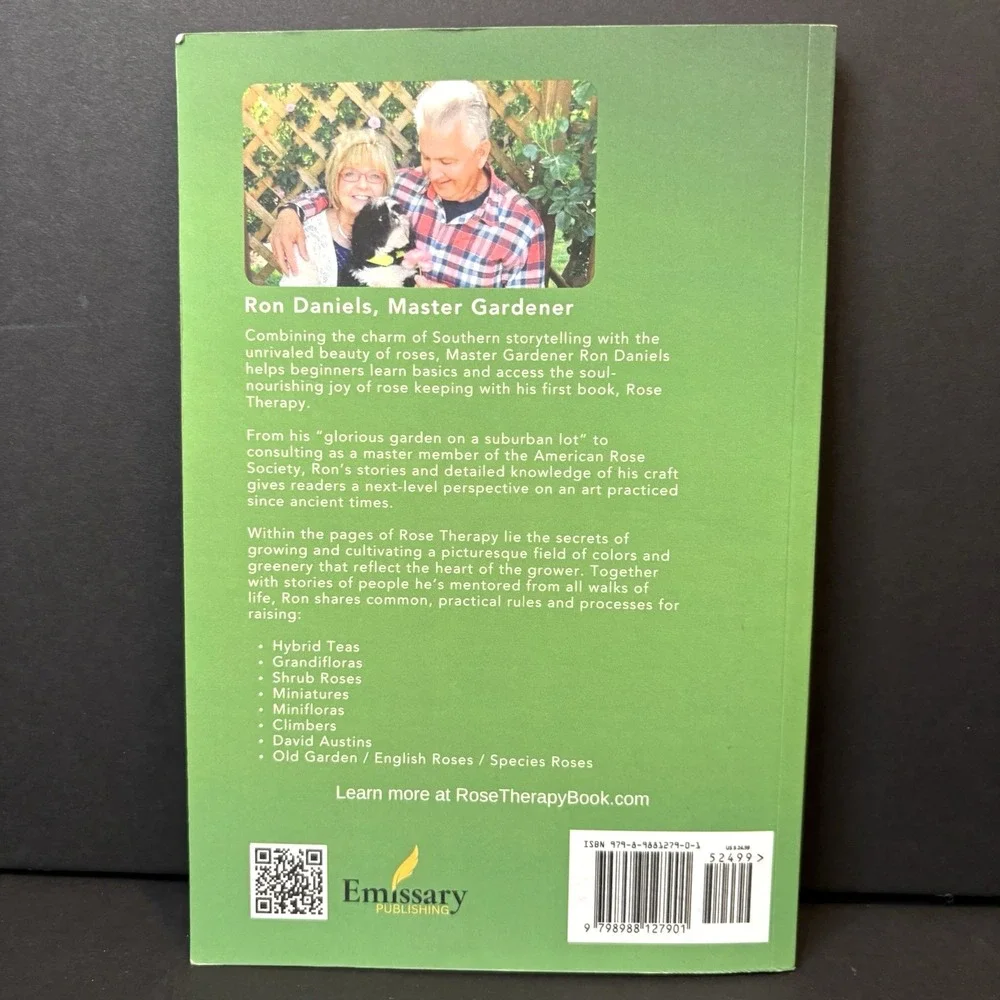 Rose Therapy: My Journey of Growing and Caring for Roses by Ron Daniels Signed